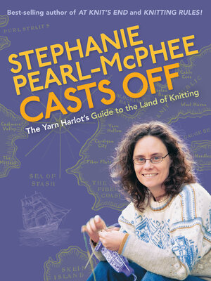 cover image of Stephanie Pearl-McPhee Casts Off